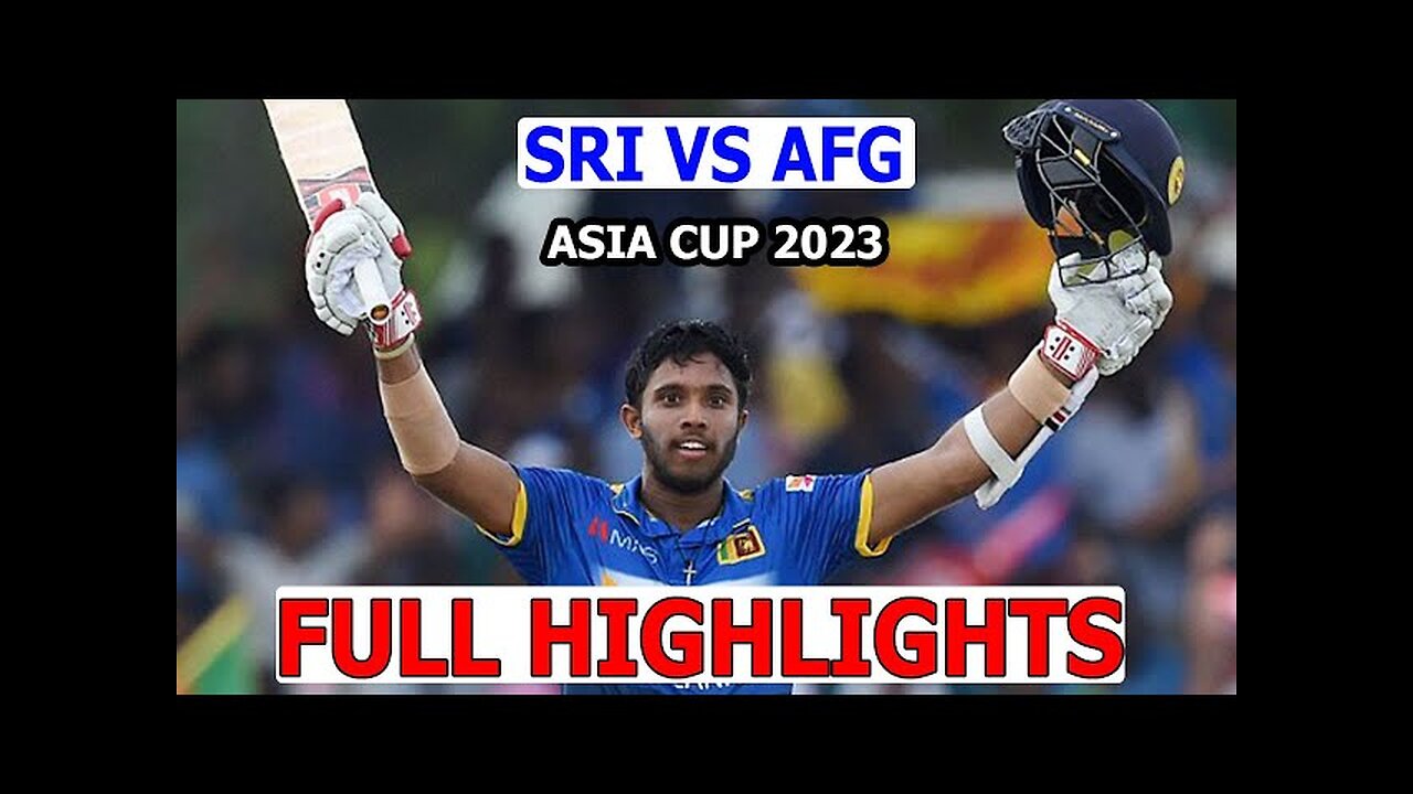 Sri Lanka Vs Afghanistan | Asia Cup Match 2023 Full Highlights | Sri Vs Afg Cricket Highlights