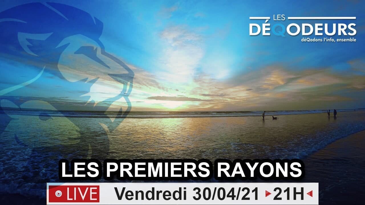 Les premiers rayons de soleil - live du 30 avril 2021