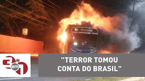 "Terror tomou conta do Brasil" | Comentário de Marcelo Madureira
