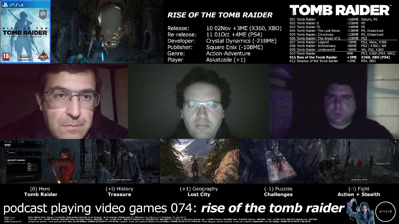 +11 002/004 013/013 003/007 podcast playing video games 074: rise of the tomb raider