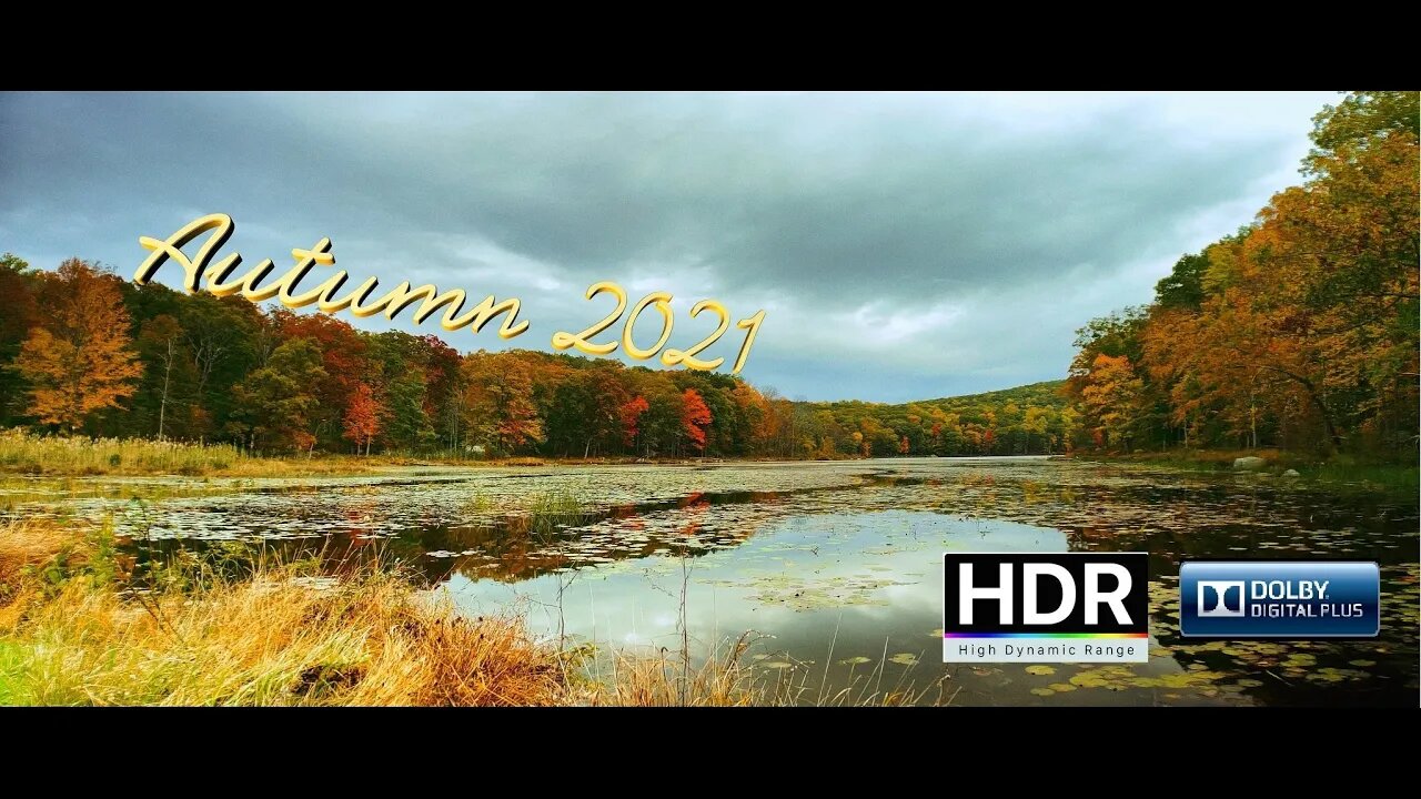 Autumn 2021 (Now in HDR and Dolby Digital 5.1)