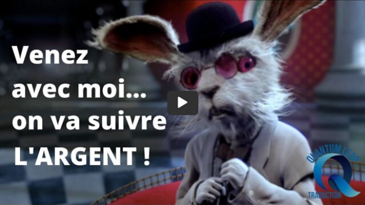 QUE DÉCOUVRONS NOUS LORSQUE NOUS SUIVONS L'ARGENT