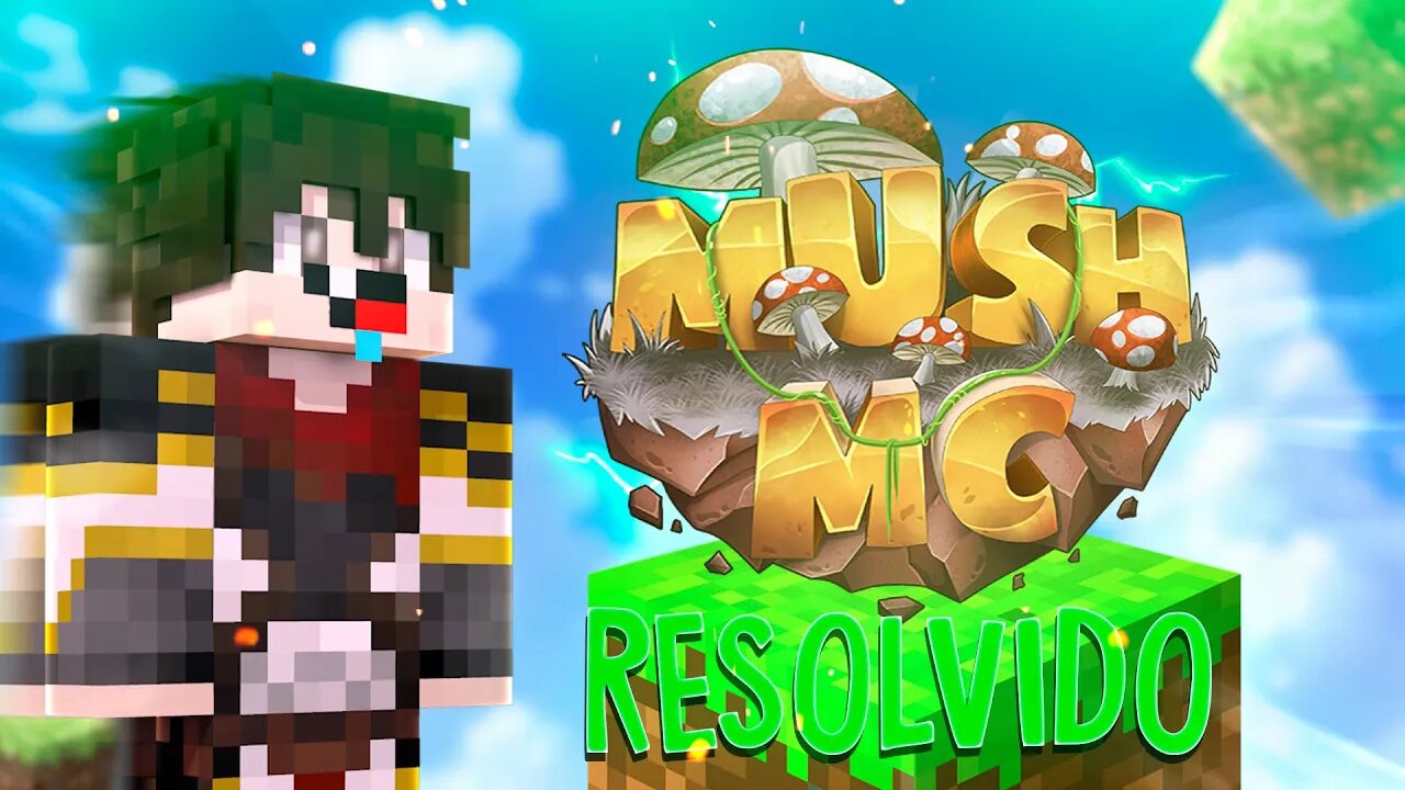 MUSH NAO ENTRA, RESOLVIDO! (2023) *ERRO DE ROTA*