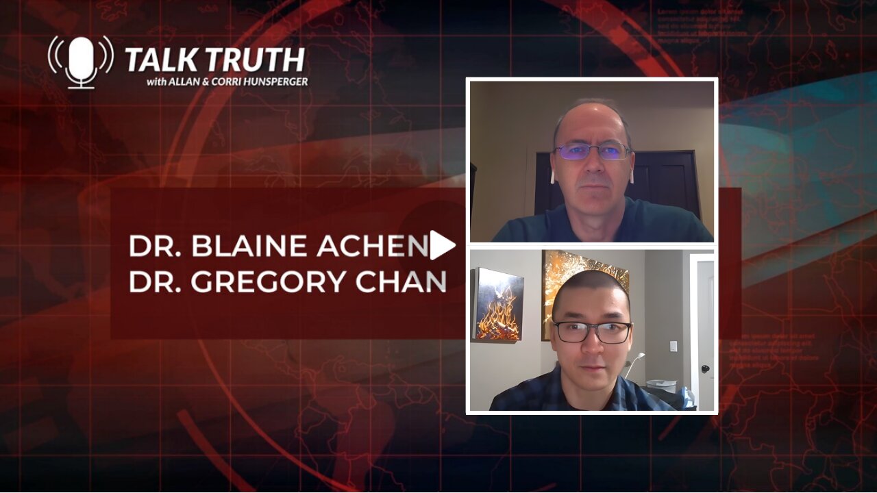 Dr. Blaine Achen & Dr. Gregory Chan