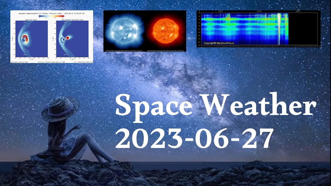 Space Weather 27.06.2023