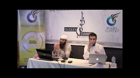 Dudley Dawah (UK) Ruqyah Workshop 08 - Ruqya A Beginners Guide