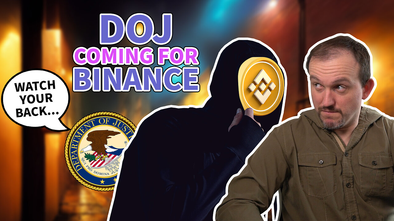 Binance Versus the US Department of Justice