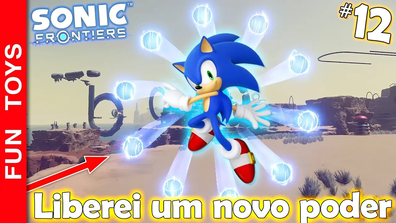 SONIC FRONTIERS #12 🔵 Liberei um NOVO PODER do Sonic! E estou quase abrindo o mapa inteiro!