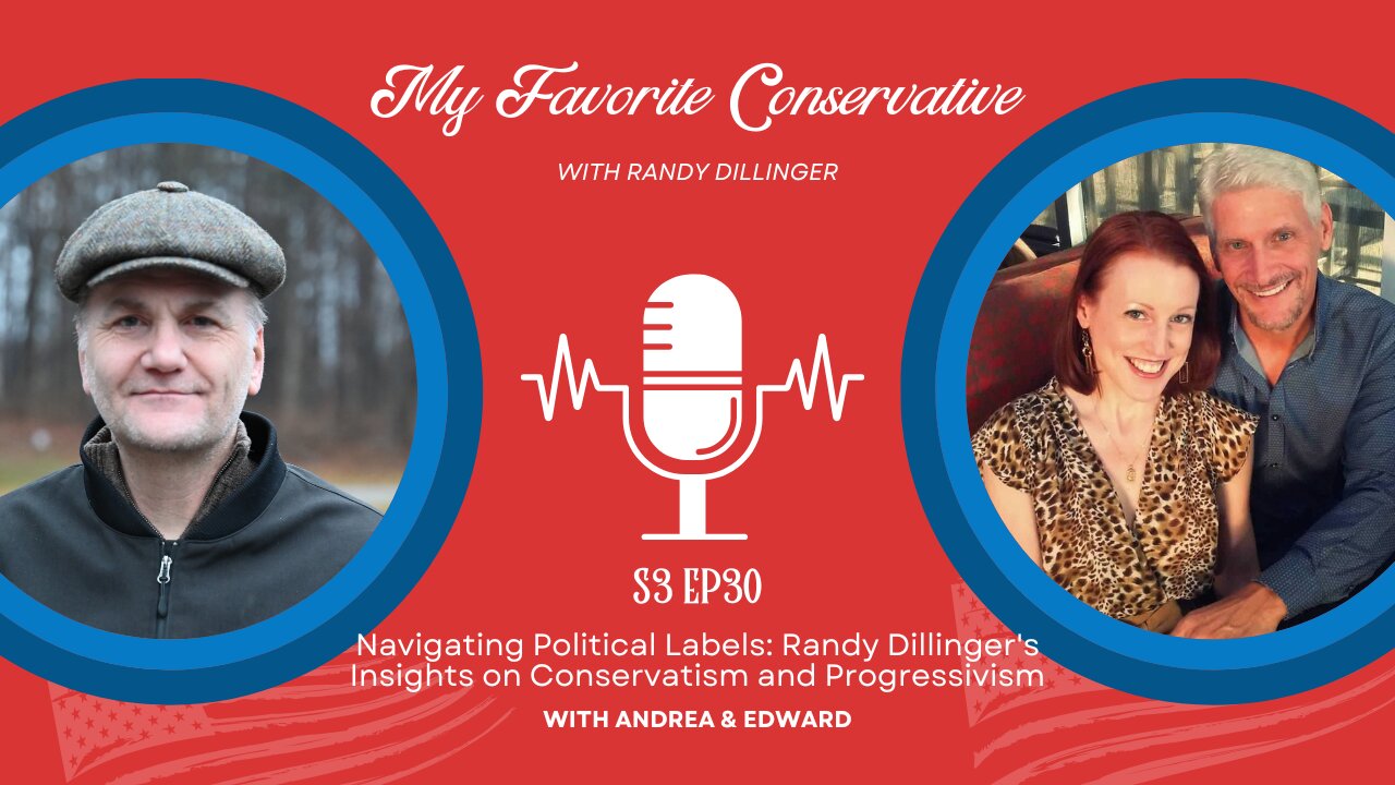 Navigating Political Labels: Randy Dillinger's Insights on Conservatism and Progressivism