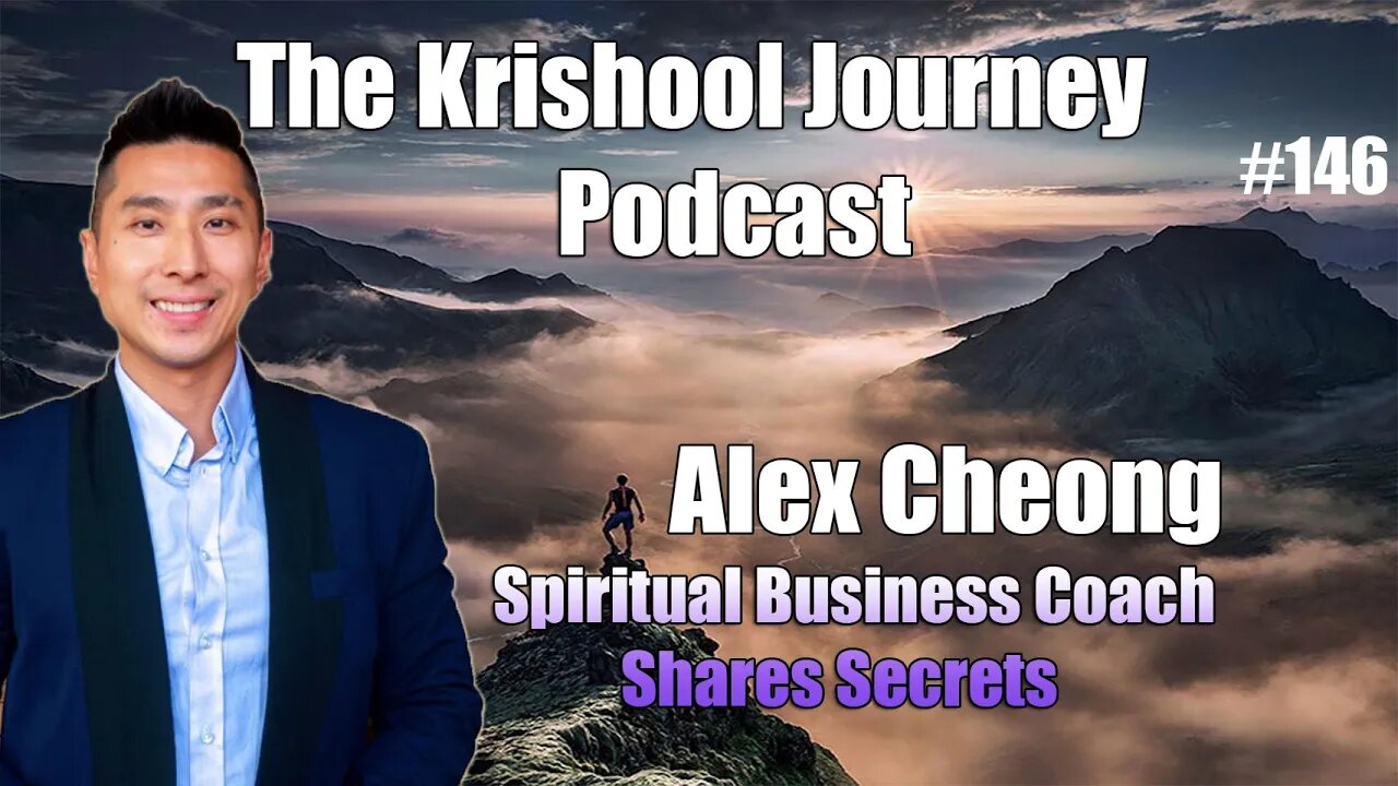 Spiritual Business Coach Alex Cheong Shares Secrets | TKJ EP. 146