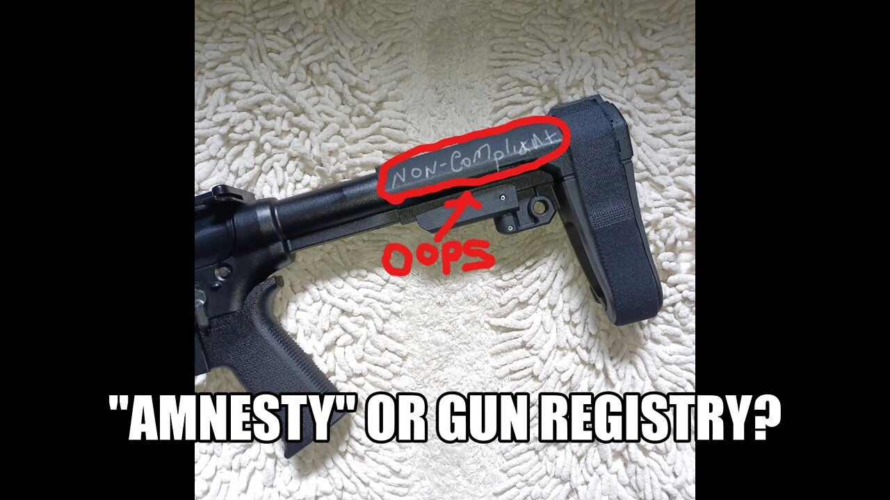 ATF's proposed "AMNESTY" registration (braced pistols)