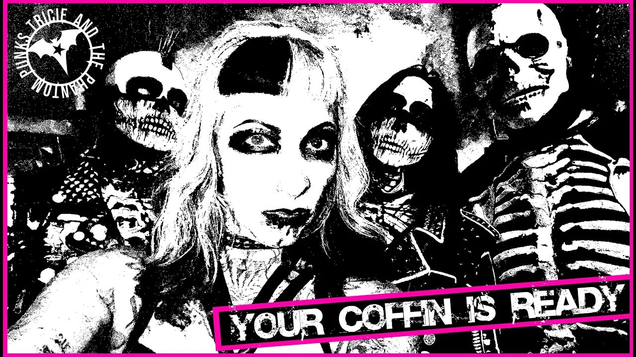 Tricie and the Phantom Punks - "Your Coffin Is Ready" A BlankTV World Premiere!