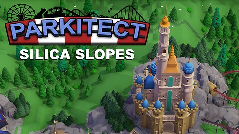 Parkitect Campaign - Silica Slopes - Episode 23