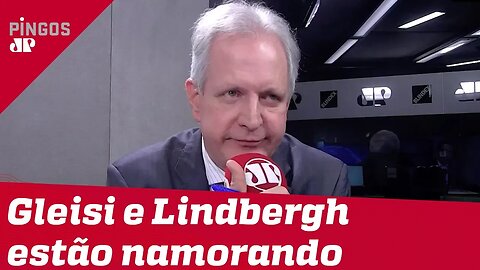 Augusto Nunes: Gleisi e Lindbergh juntos até que a cadeia os separe