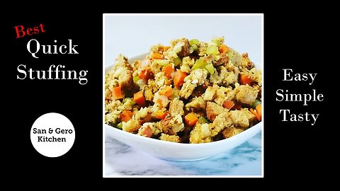 Best Quick Stuffing Recipe