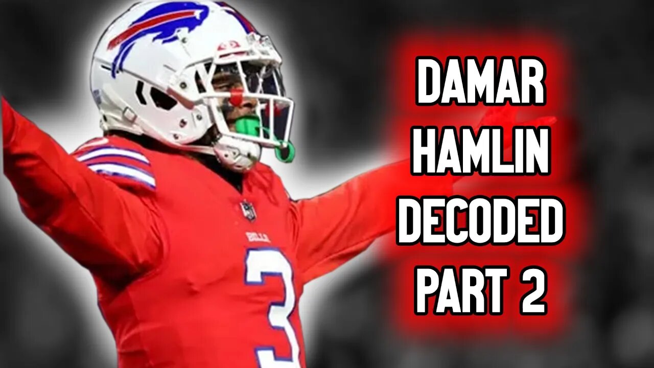 DAMAR HAMLIN'S INJURY DECODED PART 2