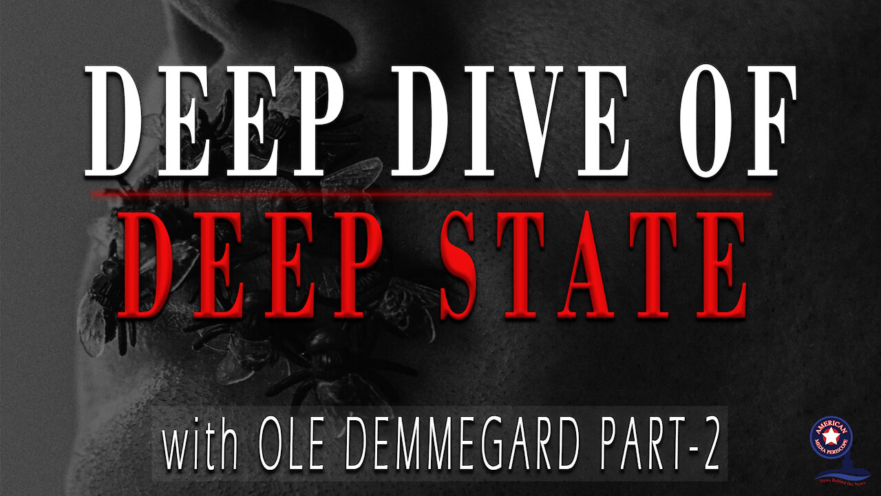 Deep Dive of Deep State with Ole Dammegard - Part 2 - Unrestricted Truths Episodes Ep. 35