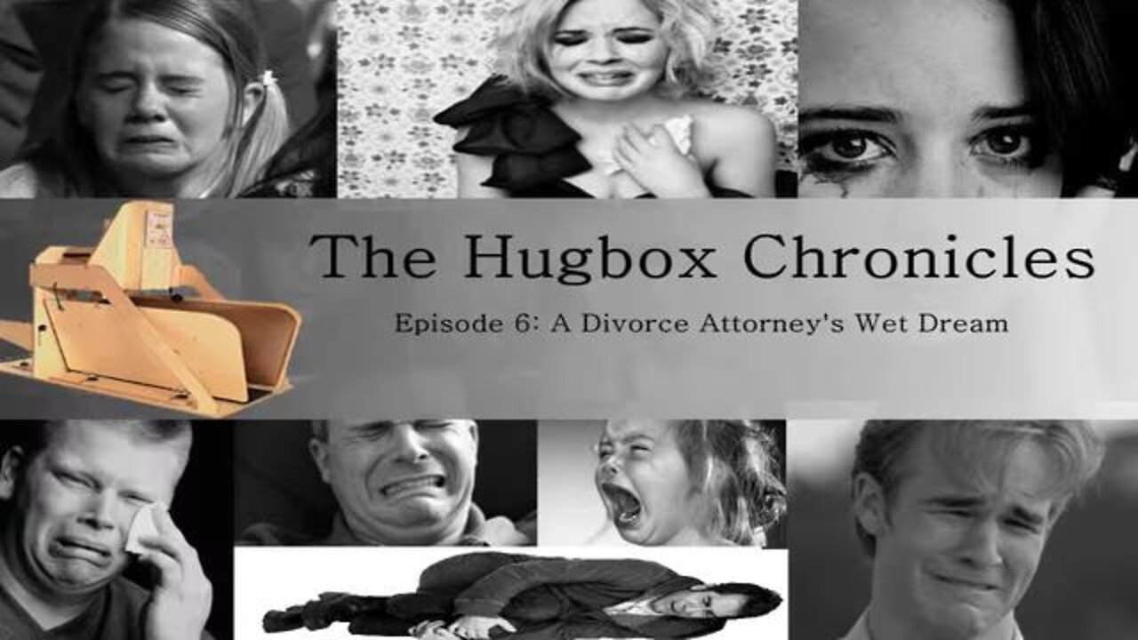 Mister Metokur Presents Hugbox Chronicles Episode 6: A Divorce Attorney's Wet Dream