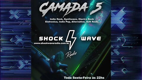 Camada 5 Episodio #76 @ Shockwave Radio