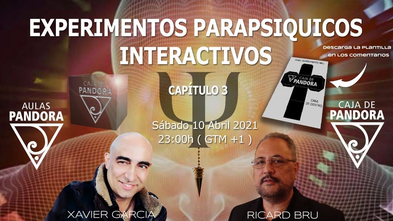 EXPERIMENTOS PARAPSIQUICOS INTERACTIVOS CON RICARD BRU Y XAVIER GARCIA