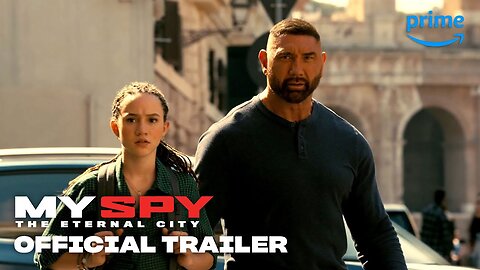 My Spy The Eternal City - Official Trailer