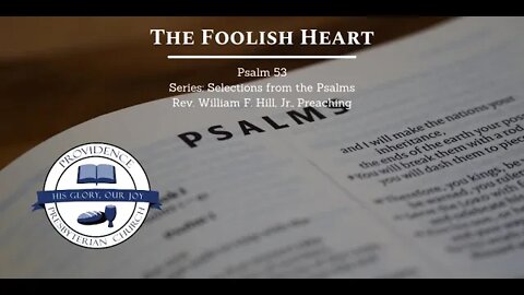 Psalm 53: A Foolish Heart