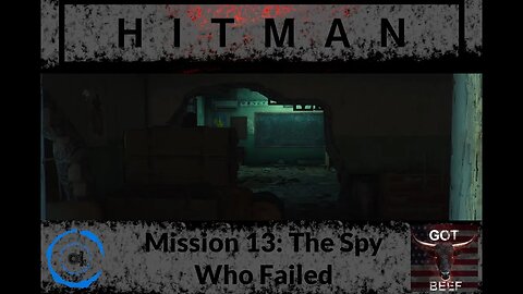 Hitman Freelancer 13: The Spy who Failed