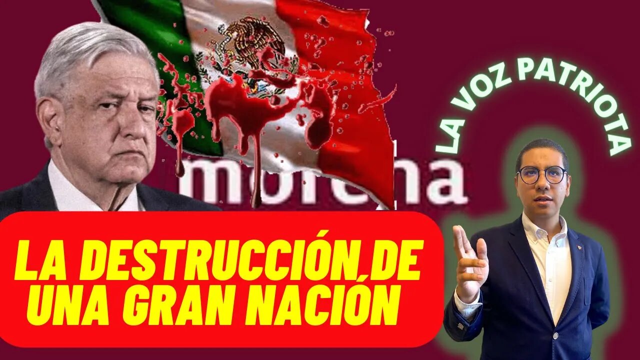 EL PROGRESISMO Y LA IZQUIERDA EN MÉXICO: LA DESTRUCCIÓN DE UNA NACIÓN #vivacristorey #morena #amlo