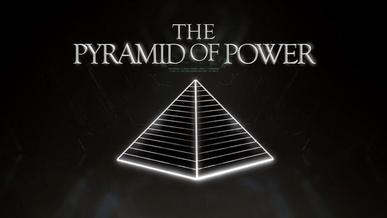 THE PYRAMID OF POWER 1 - BIG EDUCATION