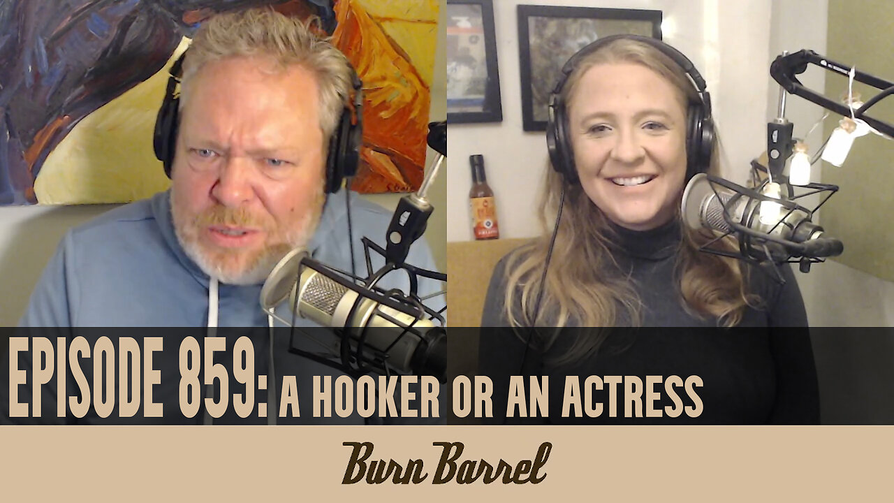 EPISODE 859: A Hooker or an Actress