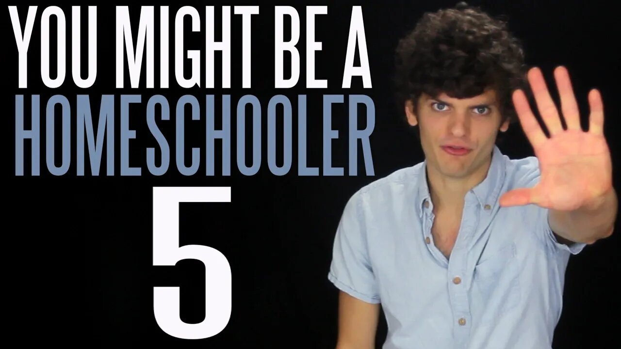 You Might Be a Homeschooler If... 5 | Messy Mondays