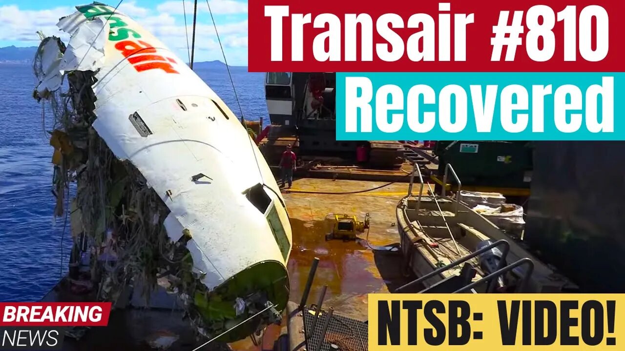 Complete Video Of NTSB Transair Flight #810 Recovery From The Pacific Ocean Floor Off Hawaiian Coast