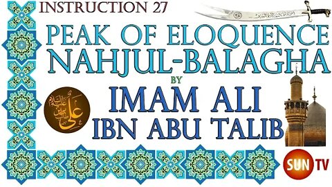 Peak of Eloquence Nahjul Balagha By Imam Ali ibn Abu Talib - English Translation - Letter 27