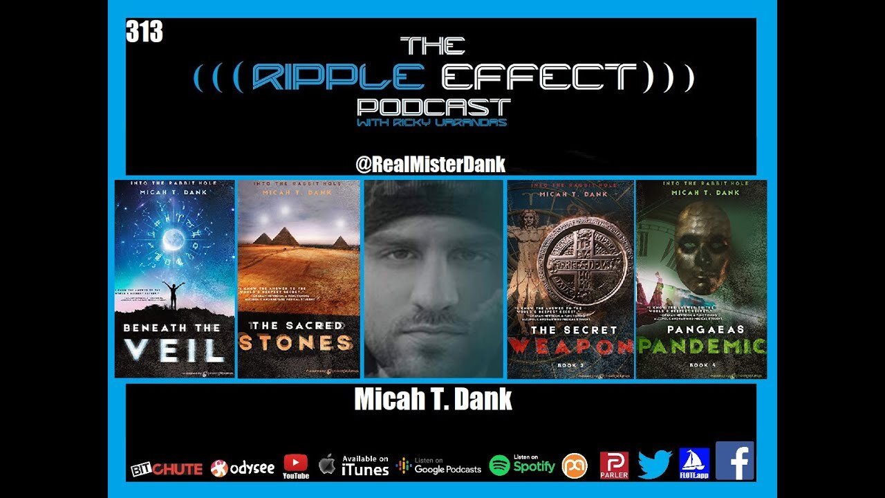 The Ripple Effect Podcast #313 (Micah T. Dank | Astrology, Astrotheology & Biblical Symbolism)