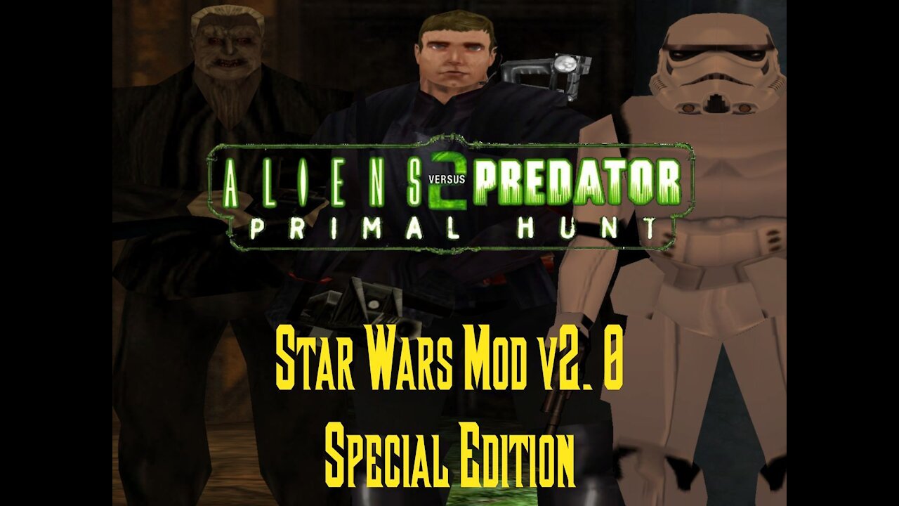 Star Wars Mod v2.0 - Special Edition for Aliens vs Predator 2 Primal Hunt - Full Trailer