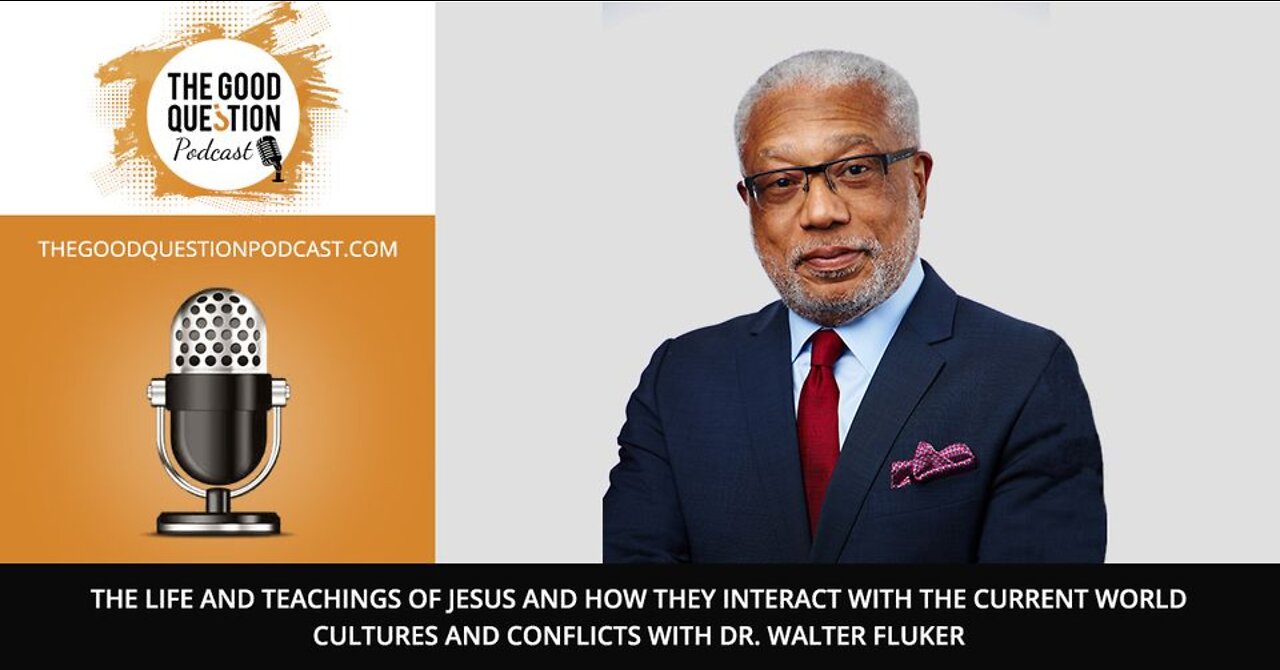 The Life and Teachings of Jesus with Dr. Walter Fluker