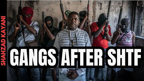 Gangs After SHTF