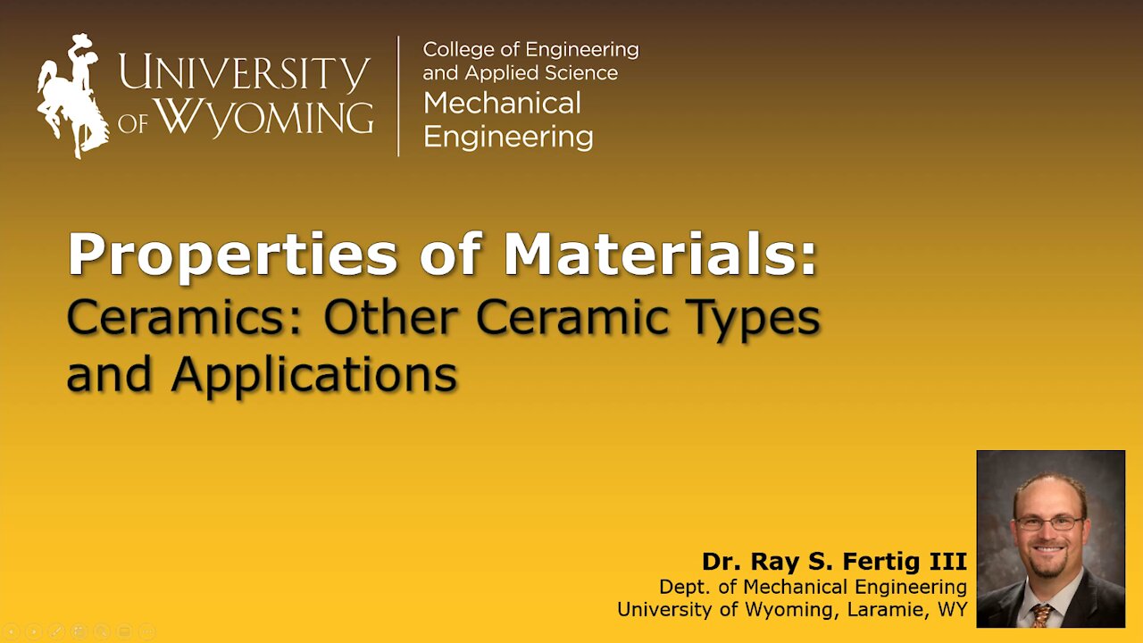 Ceramics - Other Ceramic Types and Applications