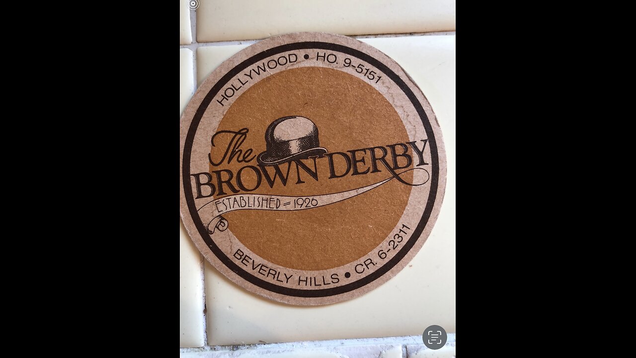 A Trip To The Brown Derby