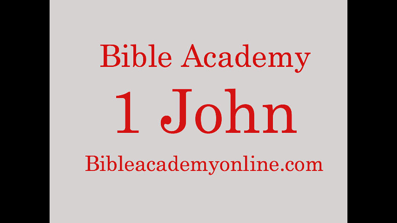 1 John 2:28-29 Lesson 11