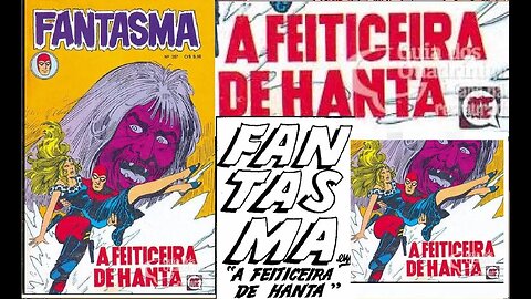 O FANTASMA 110 E A FEITICEIRA DE HANTA #museudogibi #gibi #quadrinhos #comics #historieta
