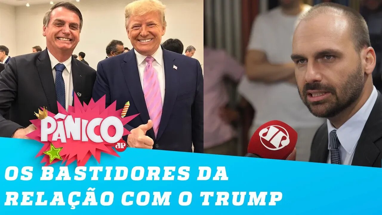 'O Trump é igualzinho ao meu pai', diz Eduardo Bolsonaro