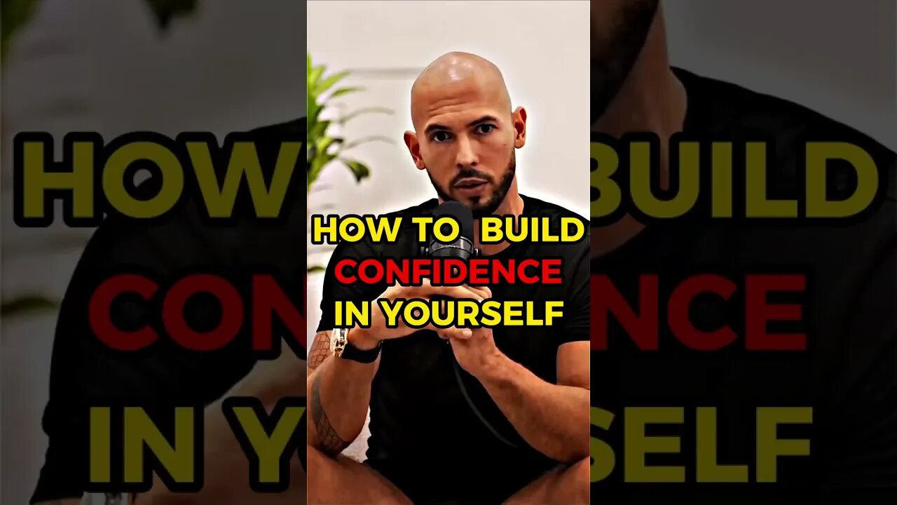 Andrew Tate: This is how to build confidence in yourself