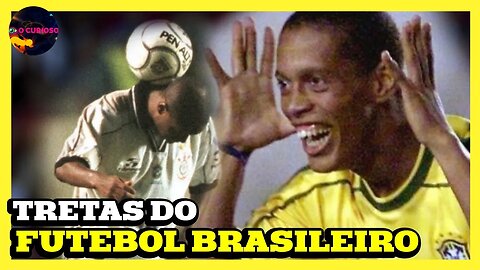 3 BRIGAS QUE FICARAM NA HISTÓRIA DO FUTEBOL BRASILEIRO
