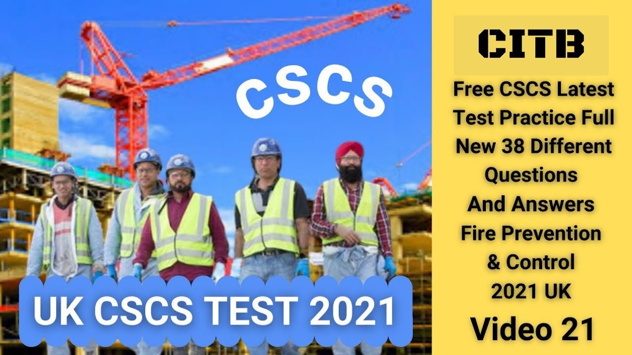 Free CSCS Test Practice Full New 38 Different Questions And Answers 2021 Fire Prevention & Control