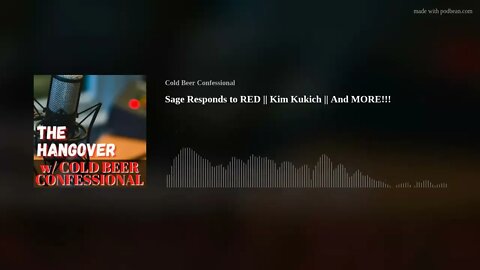 Sage Responds to RED || Kim Kukich || And MORE!!!