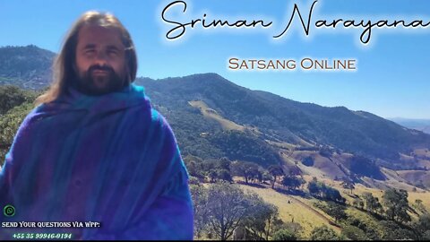 Spiritual growth is the despair of illusion - Satsang Online with Sriman Narayana