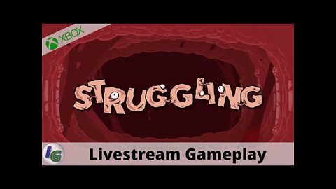 Struggling Livestream Gameplay on Xbox