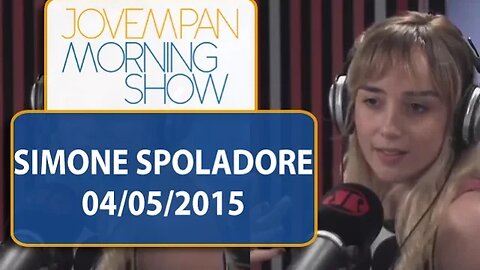 Simone Spoladore - Morning Show - edição completa - 04/05/15