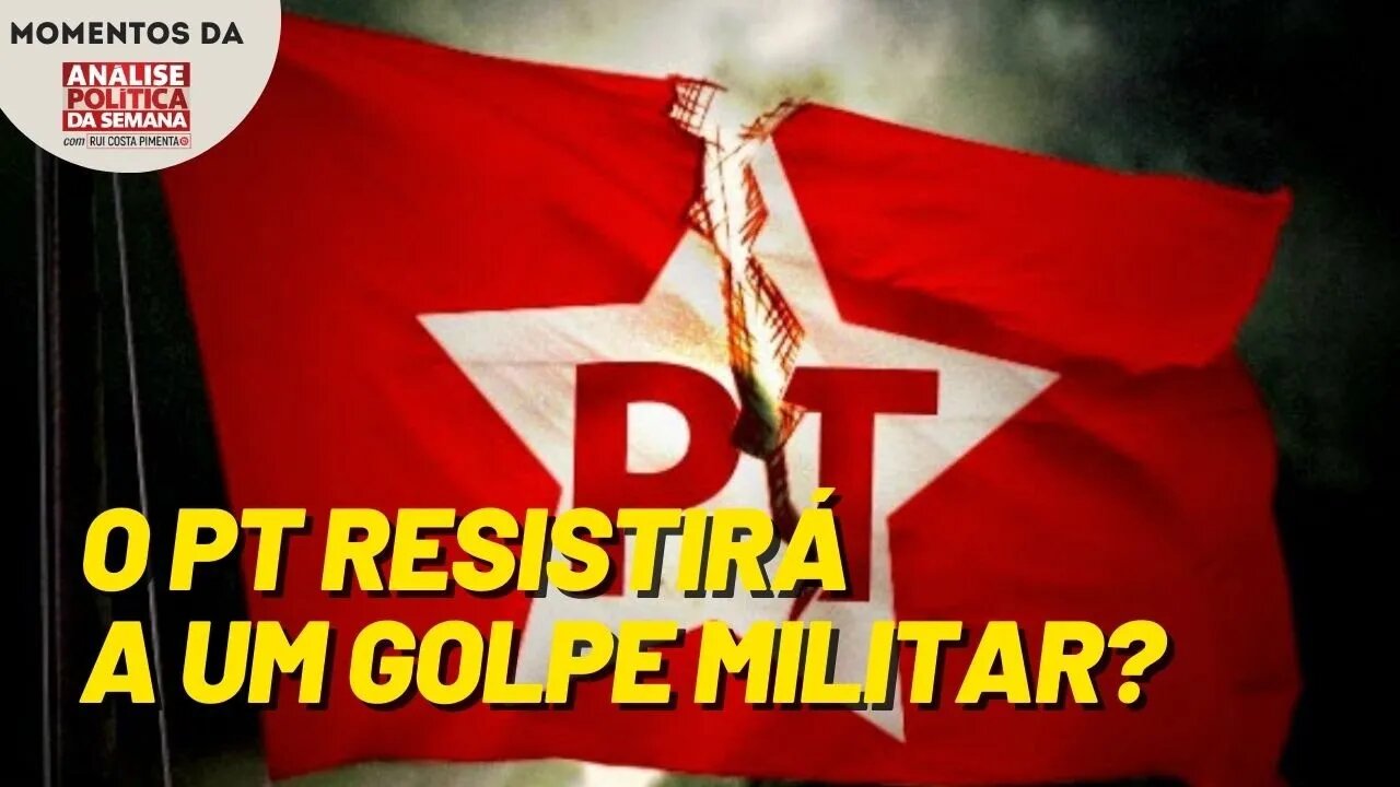 O PT resistirá a um golpe militar? | Momentos da Análise Política da Semana